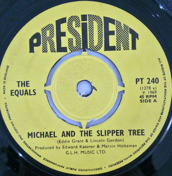 The Equals - Michael And The Slipper Tree / Honey Gum (7