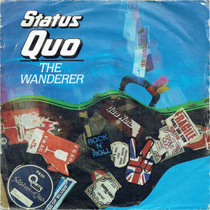 Status Quo - The Wanderer (7", Single, Sil)