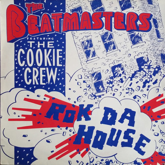 The Beatmasters Featuring The Cookie Crew - Rok Da House (12