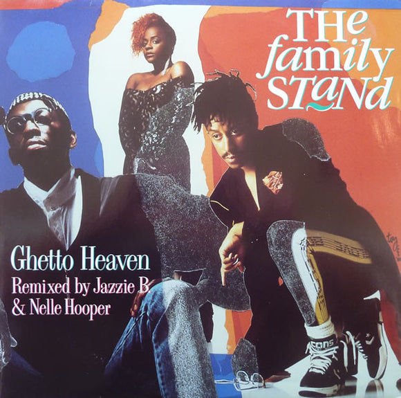 The Family Stand - Ghetto Heaven (12
