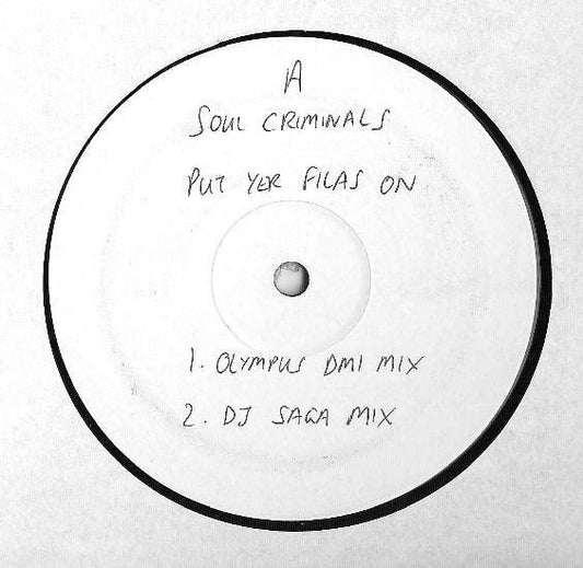 Soul Criminals - Put Yer Filas On (12", Promo, W/Lbl)