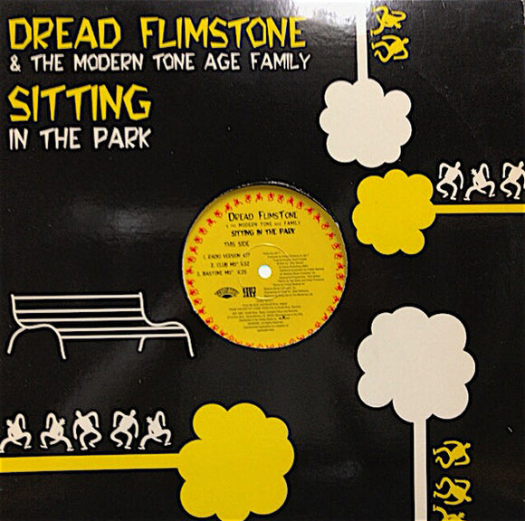 Dread Flimstone And The Modern Tone Age Family - Sitting In The Park (12