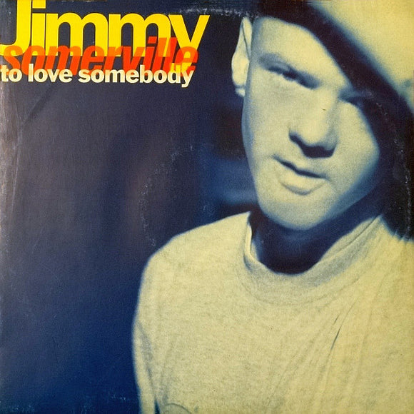 Jimmy Somerville - To Love Somebody (12