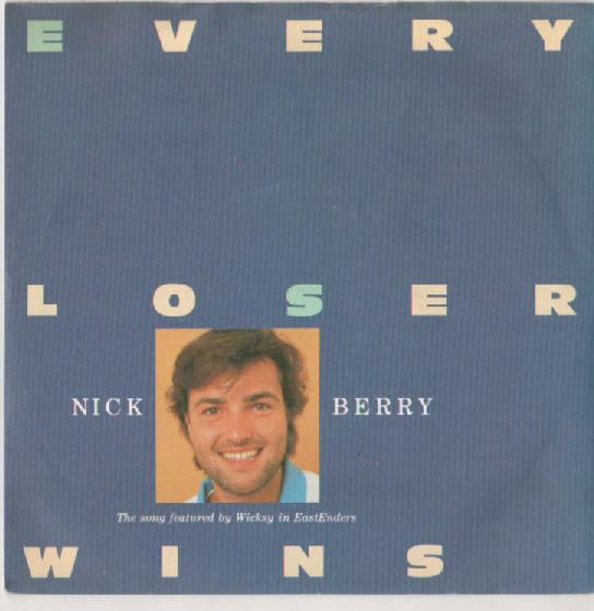 Nick Berry - Every Loser Wins (7