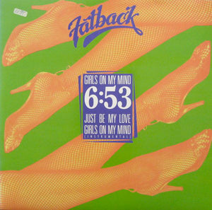 Fatback* - Girls On My Mind (12")