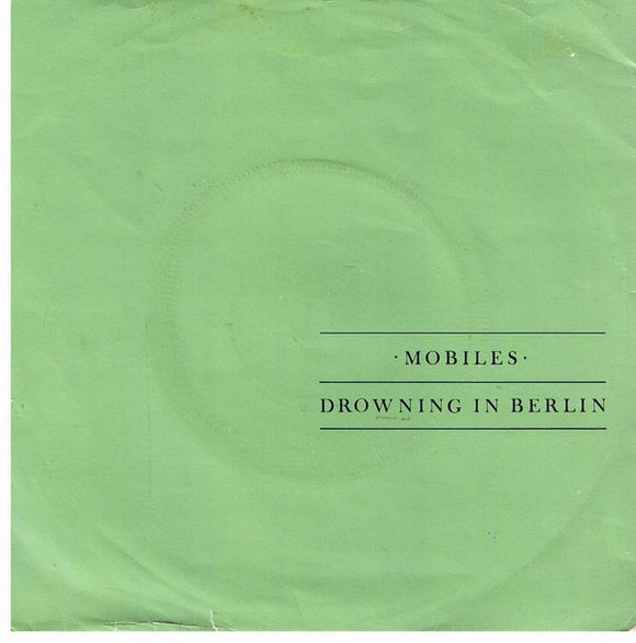 Mobiles - Drowning In Berlin (7