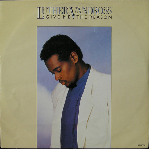 Luther Vandross - Give Me The Reason (12
