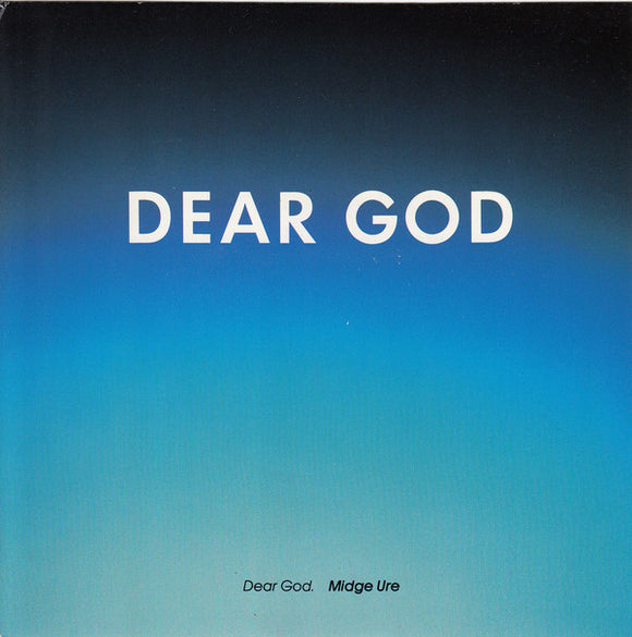 Midge Ure - Dear God (7