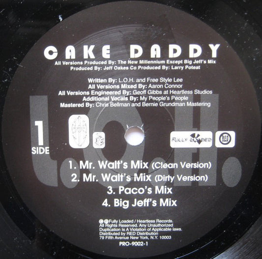 L.O.H. - Cake Daddy (12", Promo)