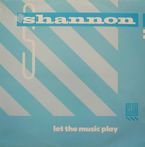 Shannon - Let The Music Play (12", Single)
