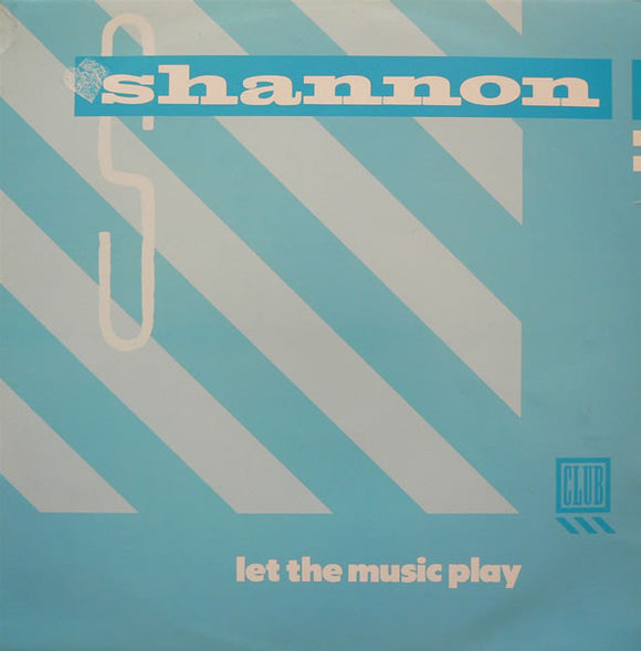 Shannon - Let The Music Play (12