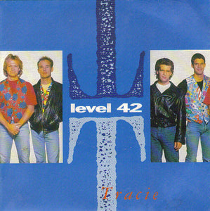 Level 42 - Tracie (7", Single)