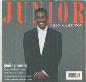 Junior (2) - Then Came You (7", Single)