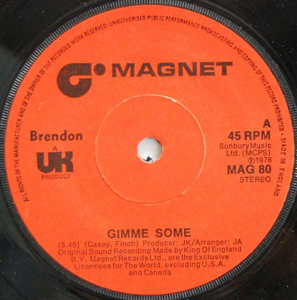 Brendon (2) - Gimme Some (7")