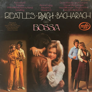 Alan Moorhouse - Beatles, Bach, Bacharach Go Bossa (LP, Album)