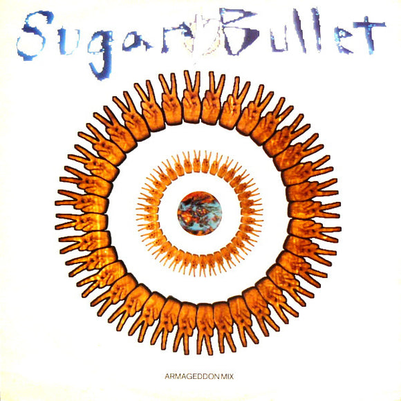 Sugar Bullet - World Peace (Armageddon Mix) (12
