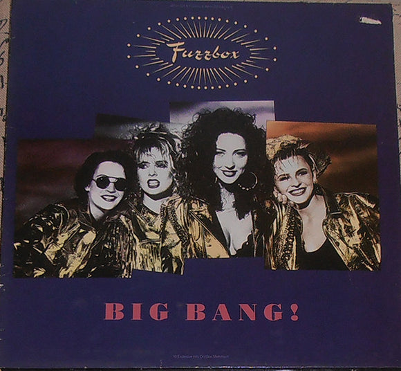 We've Got A Fuzzbox And We're Gonna Use It - Big Bang! (LP, Album)