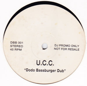 U.C.C.* - Untitled (Dodo Bassburger Dub) (12", S/Sided)