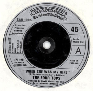 The Four Tops* - When She Was My Girl (7", Single)