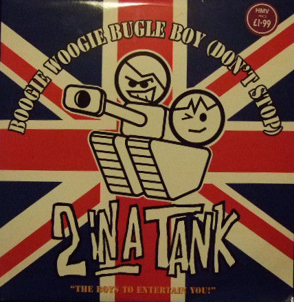2 In A Tank - Boogie Woogie Bugle Boy (Don't Stop) (12