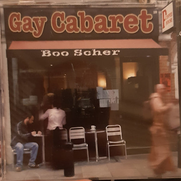 Boo Scher - Gay Cabaret (CD, Album)