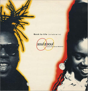Soul II Soul Featuring Caron Wheeler - Back To Life (Club Mix) (12", Single, RE)