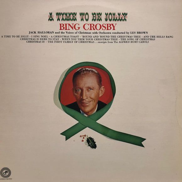 Bing Crosby - A Time To Be Jolly (LP, Album, RE)