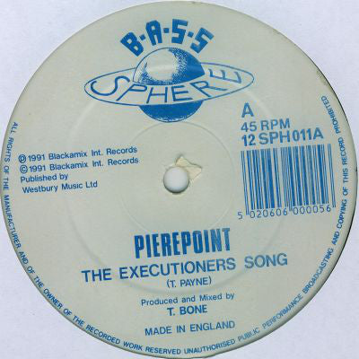 Pierepoint* - The Executioners Song (12