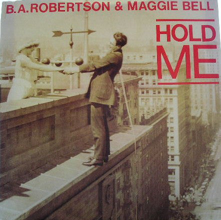 B. A. Robertson & Maggie Bell - Hold Me (7