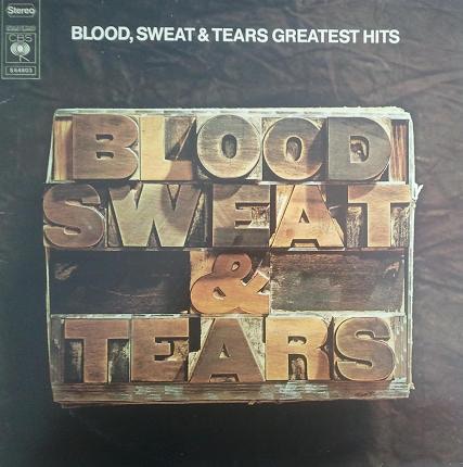 Blood, Sweat & Tears* - Blood, Sweat & Tears Greatest Hits (LP, Comp)