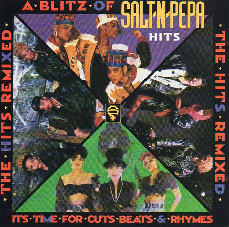 Salt 'N' Pepa - A Blitz Of Salt-N-Pepa Hits - The Hits Remixed (CD, Comp)
