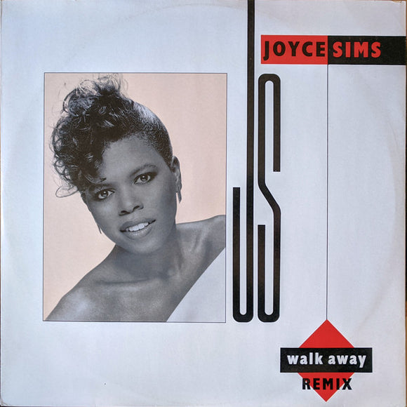 Joyce Sims - Walk Away Remix (12
