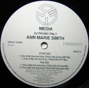 Ann Marie Smith* - (You're My One And Only) Truelove (12", Promo)