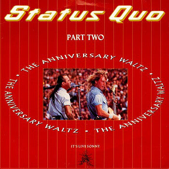 Status Quo - Anniversary Waltz (Part Two) (7", Single)