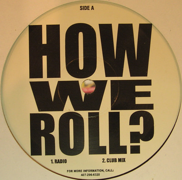 69 Boyz - How We Roll (12