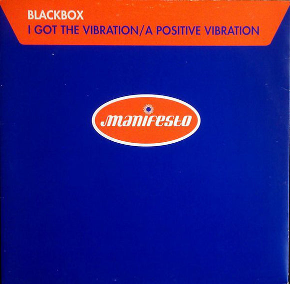 Blackbox* - I Got The Vibration / A Positive Vibration (12