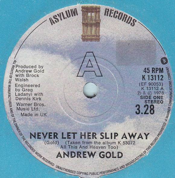 Andrew Gold - Never Let Her Slip Away (7