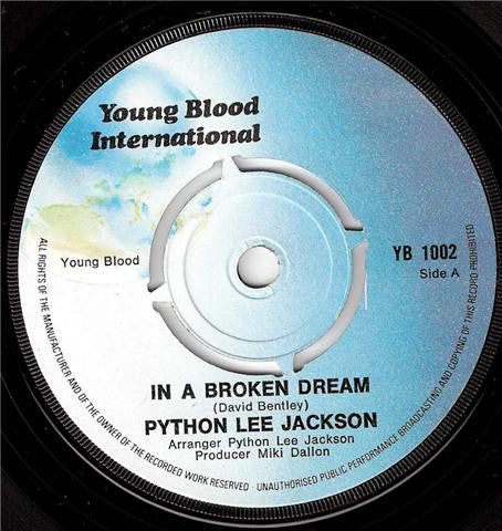Python Lee Jackson - In A Broken Dream (7", Single, RE, Kno)