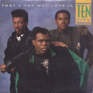 Ten City - That's The Way Love Is (7", Single)