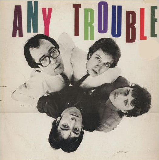 Any Trouble - Where Are All The Nice Girls? (LP, Album)