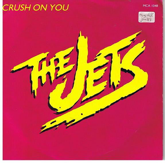 The Jets - Crush On You (7