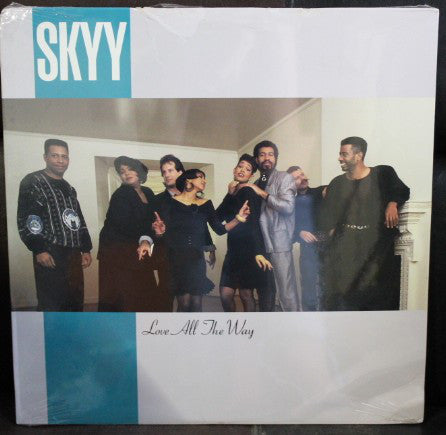 Skyy - Love All The Way (12