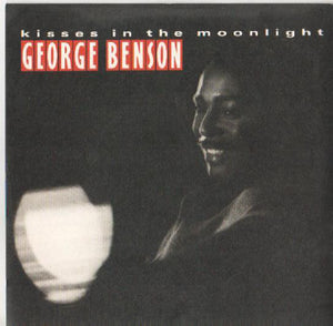 George Benson - Kisses In The Moonlight (7")
