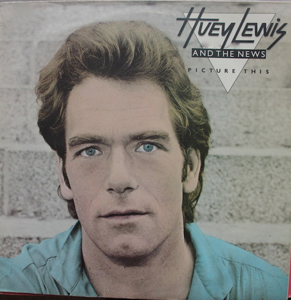 Huey Lewis And The News* - Picture This (LP, Album)