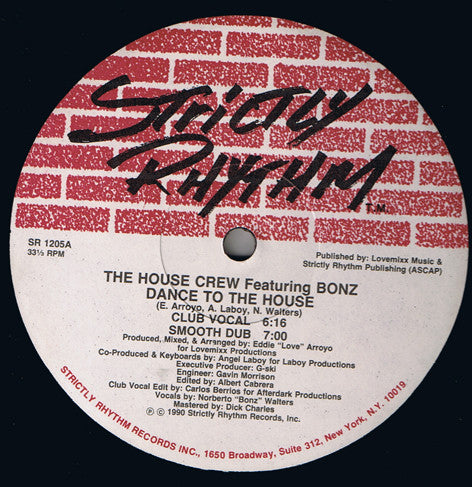 The House Crew (3) Featuring Bonz - Dance To The House (12