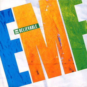 EMF - Unbelievable (7", Single, Inj)