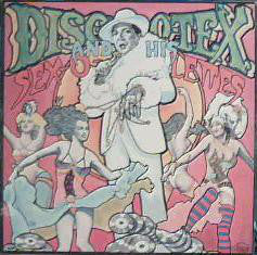 Disco Tex & His Sex-O-Lettes Starring Sir Monti Rock III - Disco Tex & The Sex-O-Lettes Review (LP, Album)