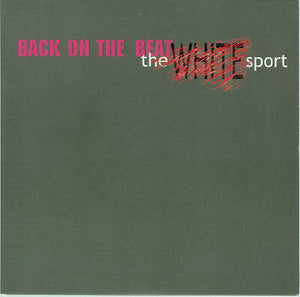 The White Sport - Back On (7", Single)