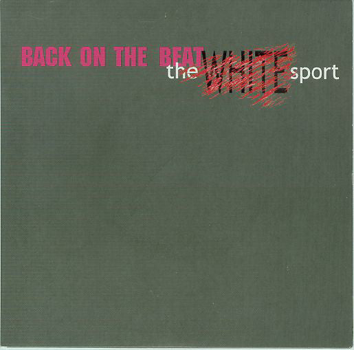 The White Sport - Back On (7