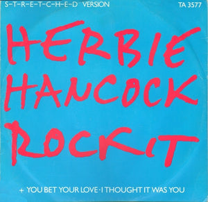 Herbie Hancock - Rockit (S-t-r-e-t-c-h-e-d Version) (12", Single)